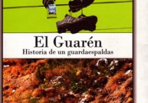 “El Guarén” y “Sueños de Camaleón”