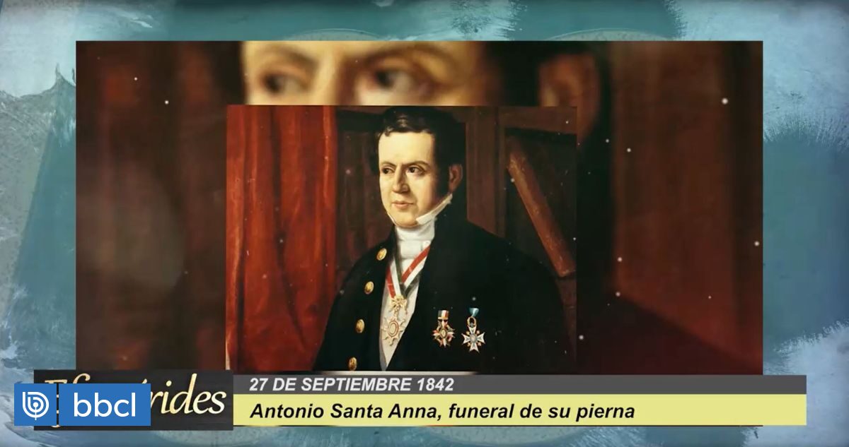 Efemérides El 27 de septiembre de 1842 el dictador mexicano Santa Anna