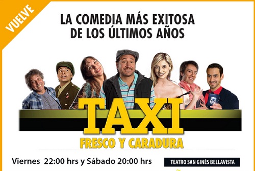 Taxi, Fresco y Caradura