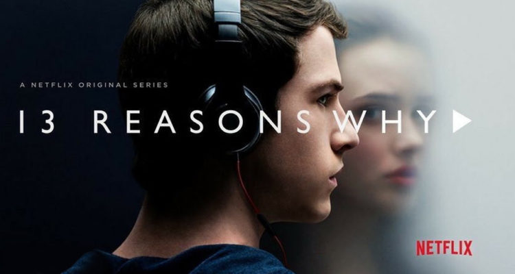 “13 Reasons Why”.
