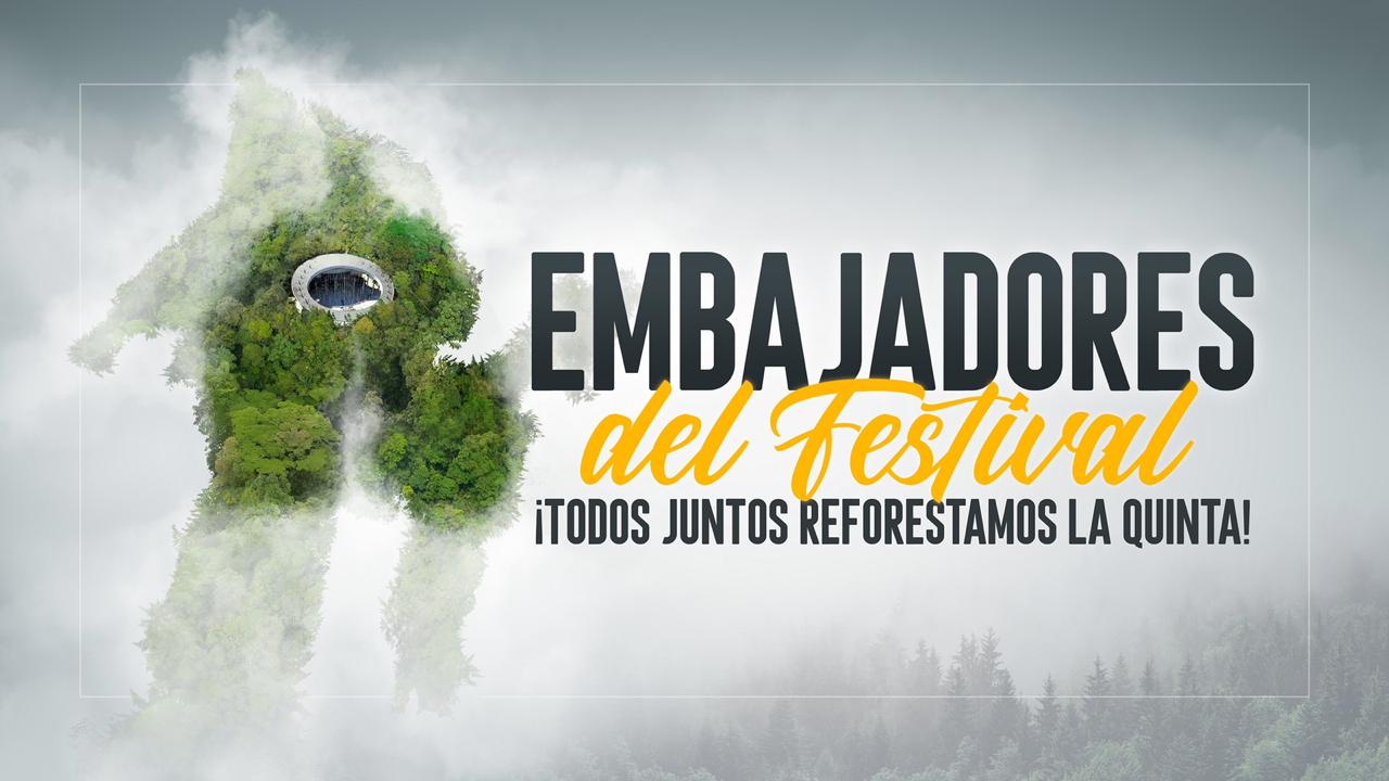 Campaña Embajadores del Festival