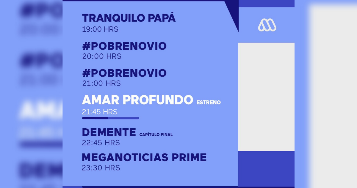 Mega confirma fecha de estreno de Amar Profundo y final de Demente: afectará horario de Meganoticias