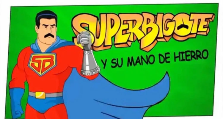 Súper Bigote la caricatura de Nicolás Maduro que lucha contra opositores y el imperio americano