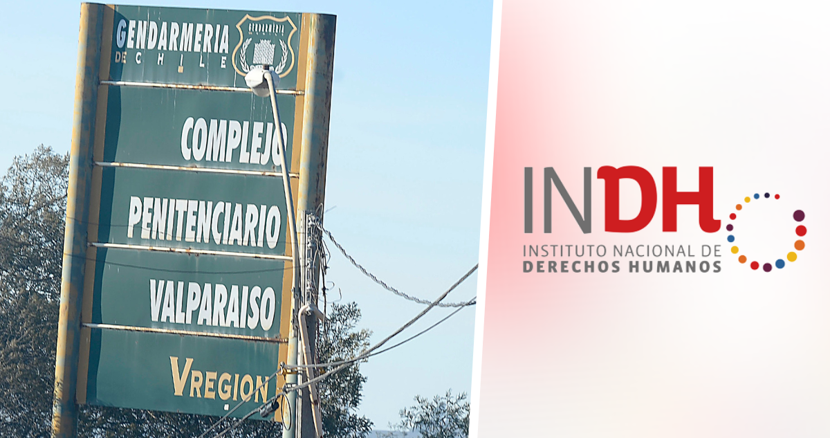 A 9 meses de muerte de interna en cárcel de Valparaíso: INDH inicia querella por apremios ilegítimos