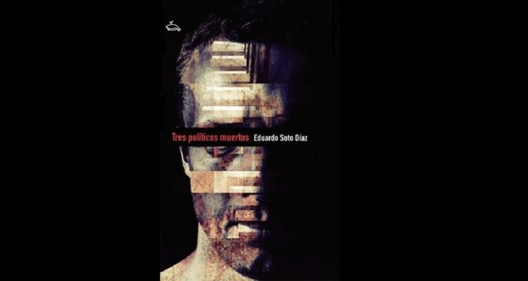 Tres políticos muertos