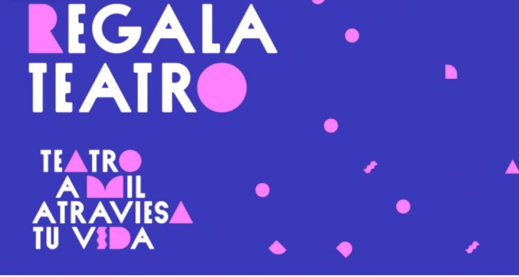 Obsequia teatro esta Navidad con Teatro a Mil: "Puedes decir esta obra me marcó, te la regalo"