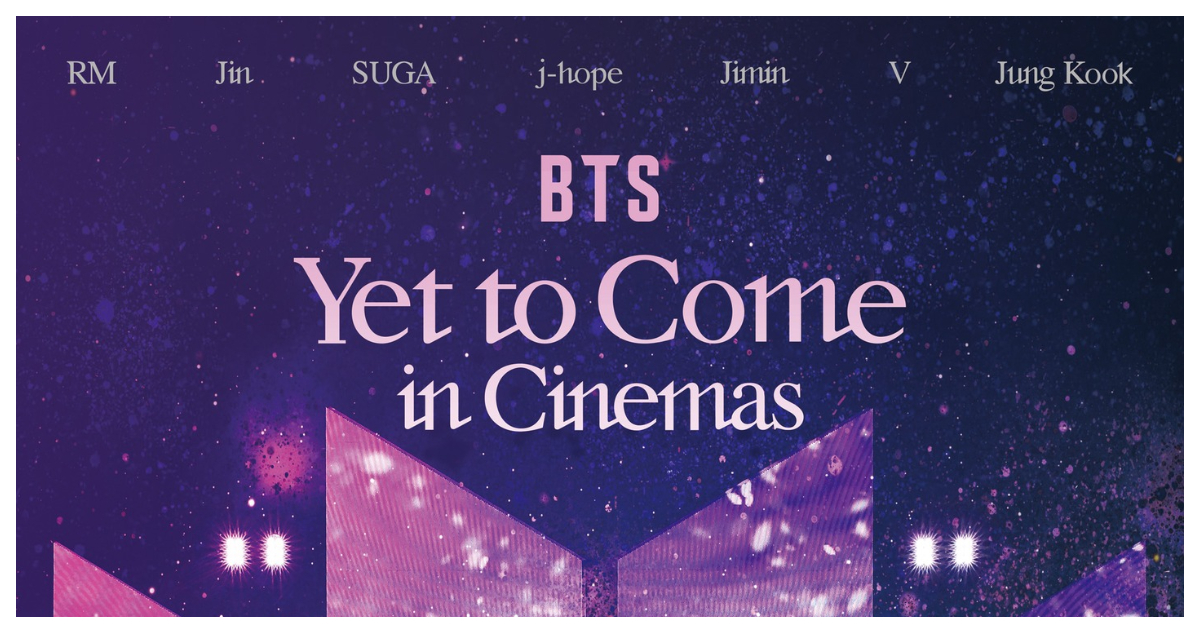 BTS Yet to come in cinemas