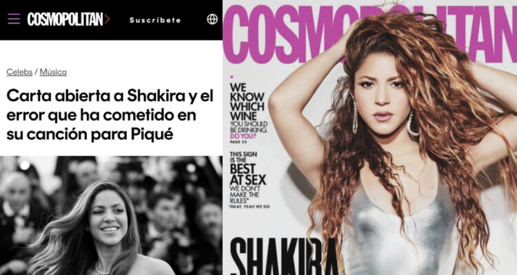 Título de la carta de Cosmopolitan España criticando a Shakira por su canción contra Piqué y Clara Chía. A su lado, una de las portadas de la artista con la revista.