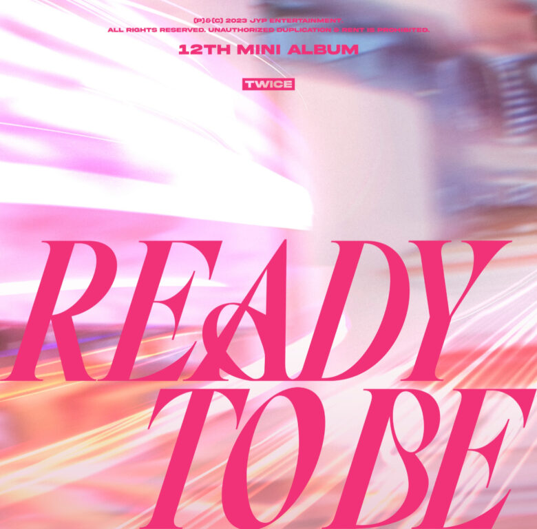 Twice anuncia fecha de lanzamiento de nuevo mini álbum "Ready to Be"