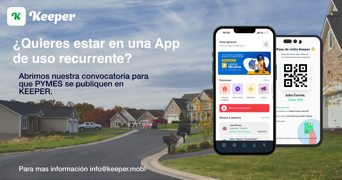App para condominios Keeper alcanza las 25 mil visitas mensuales y abre proceso para enrolar Pymes