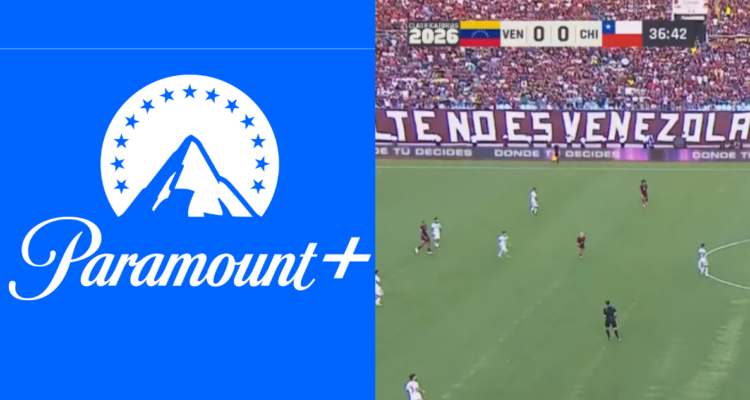 Paramount+ baja partido de Chile-Venezuela producto de caída mundial de la plataforma de streaming