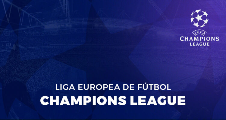 La UEFA Champions League.