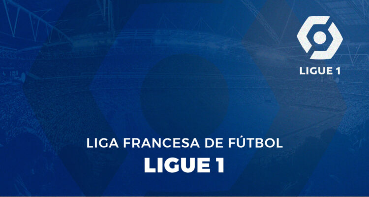 La Ligue 1 francesa de fútbol.