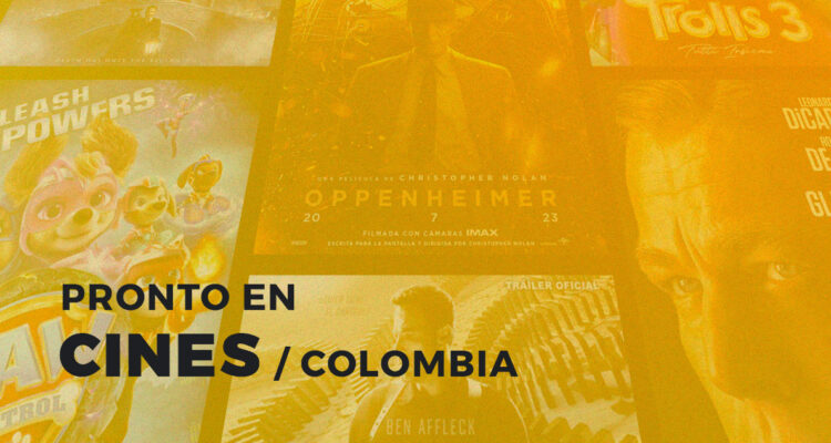 Estrenos del cine en Colombia.