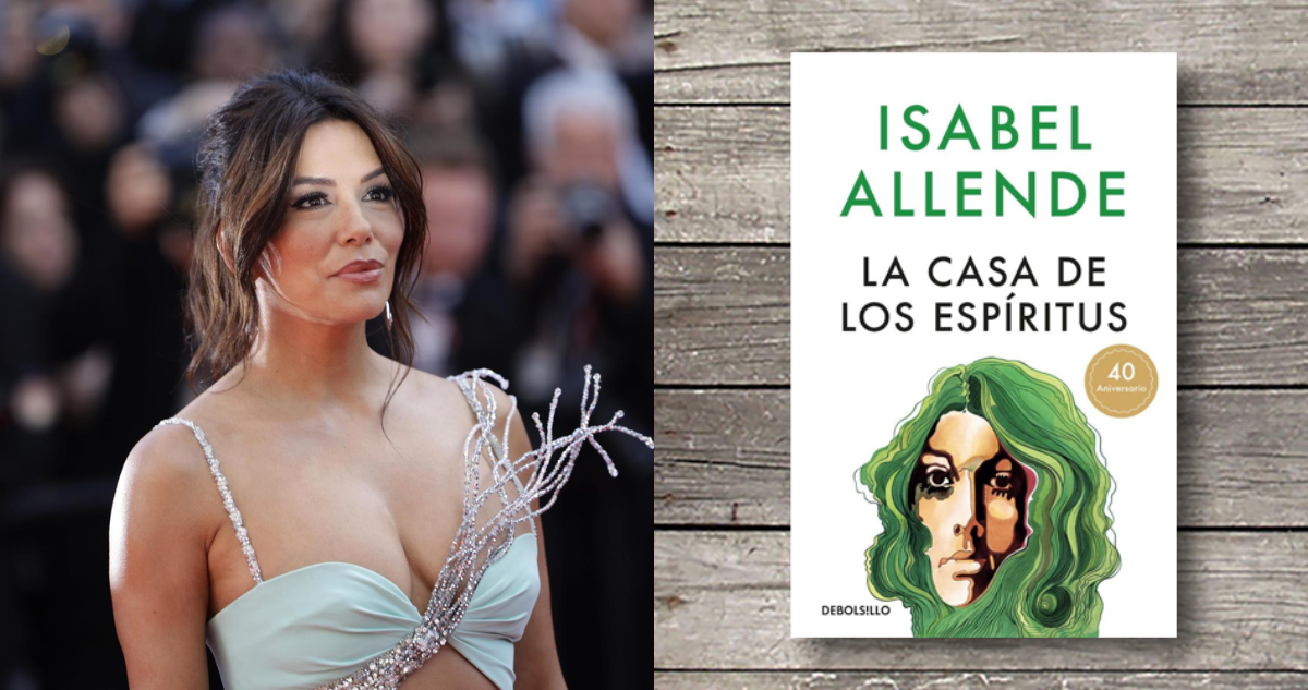 Eva Longoria (izquierda) y portada del libro “La casa de los espíritus” de Isabel Allende
