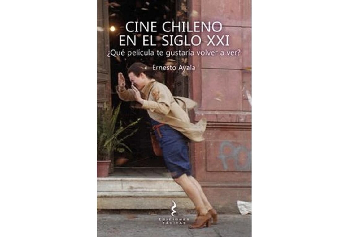 Portada de Cine Chileno del siglo XXI