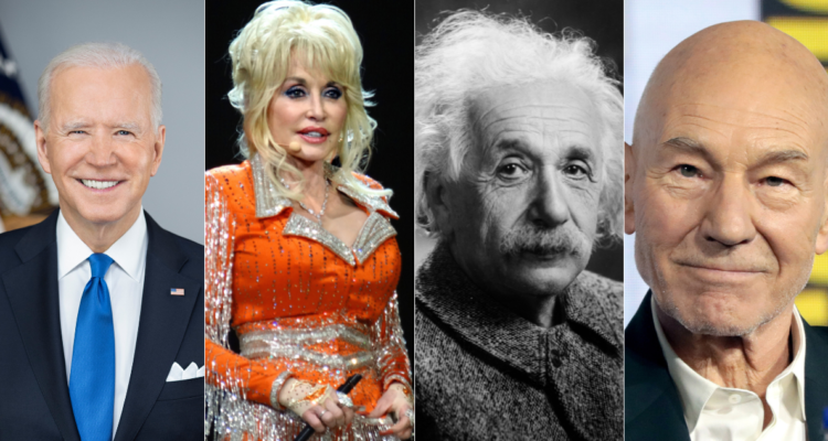 Joe Biden, Dolly Parton, Albert Einstein, Patrick Stewart