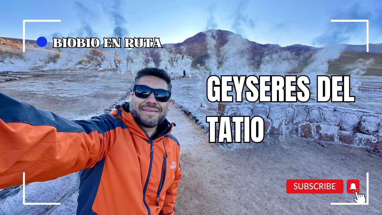 Bio Bio en ruta: Geysers del Tatio