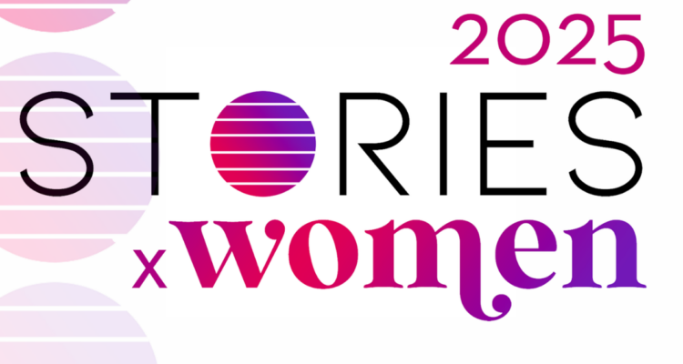 Stories x women 2025