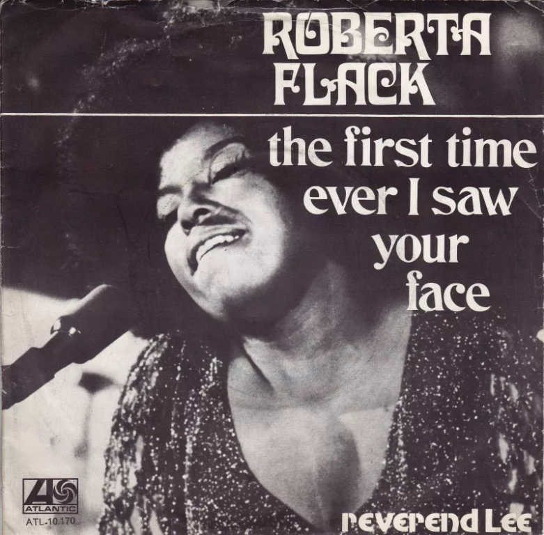 Roberta Flack 'The First Time Ever I Saw Your Face'