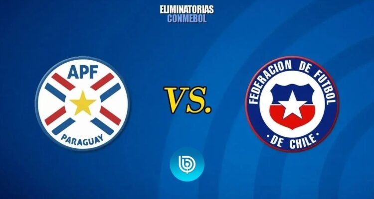 Cuándo, a qué hora juega Chile vs Paraguay por eliminatorias sudamericanas mundial 2026 y dónde ver en vivo por TV y streaming quién transmite partido.