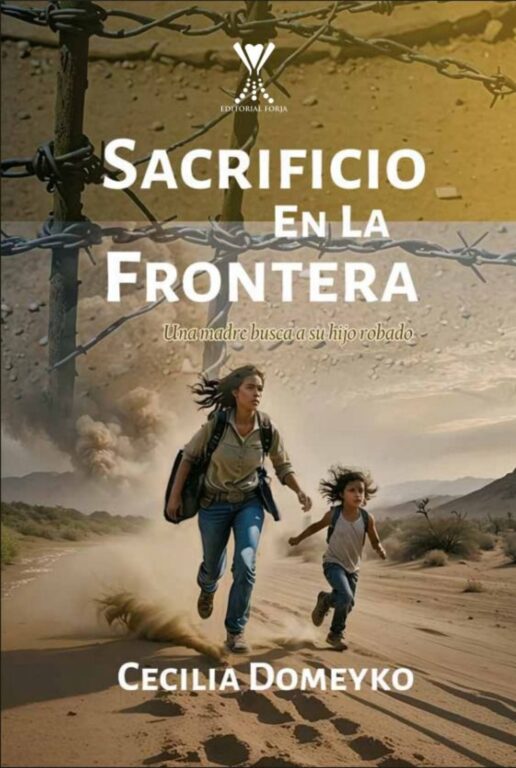 https://www.biobiochile.cl/noticias/artes-y-cultura/libros/2025/04/25/sacrificio-en-la-frontera-la-novela-chilena-sobre-trafico-infantil-que-rompio-un-tabu-en-ee-uu.shtml
