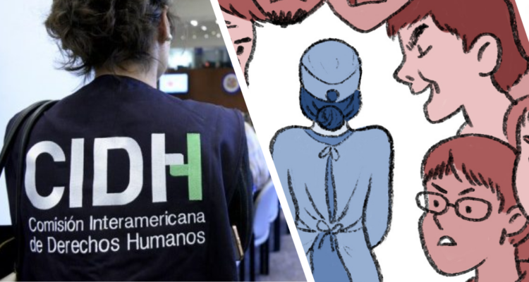 Caso de becaria acosada y eliminada de especialización termina ante la Comisión Interamericana de DDHH