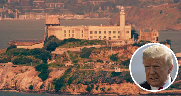 Trump y cárcel de Alcatraz