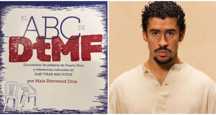 Lanzan diccionario para entender el último álbum de Bad Bunny: “Abre una ventana a la cultura”