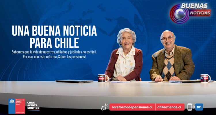 Gobierno despliega publicidad por implementación de Reforma de Pensiones y alza de la PGU a $250 mil