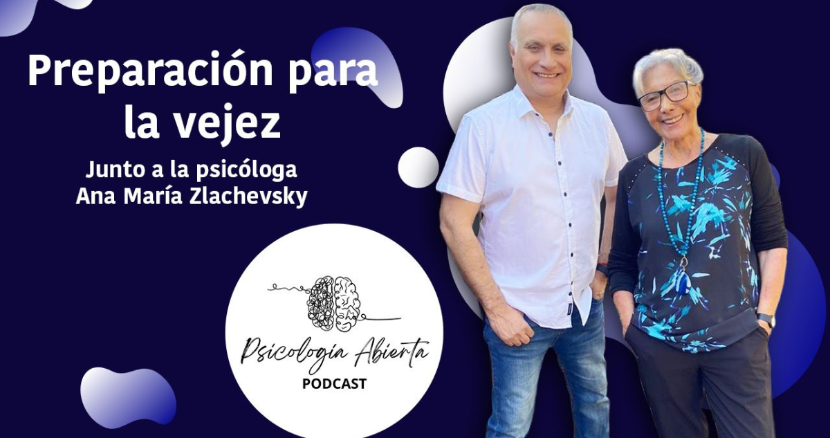 Preparación para la vejez junto a la psicóloga Ana María Zlachevsky