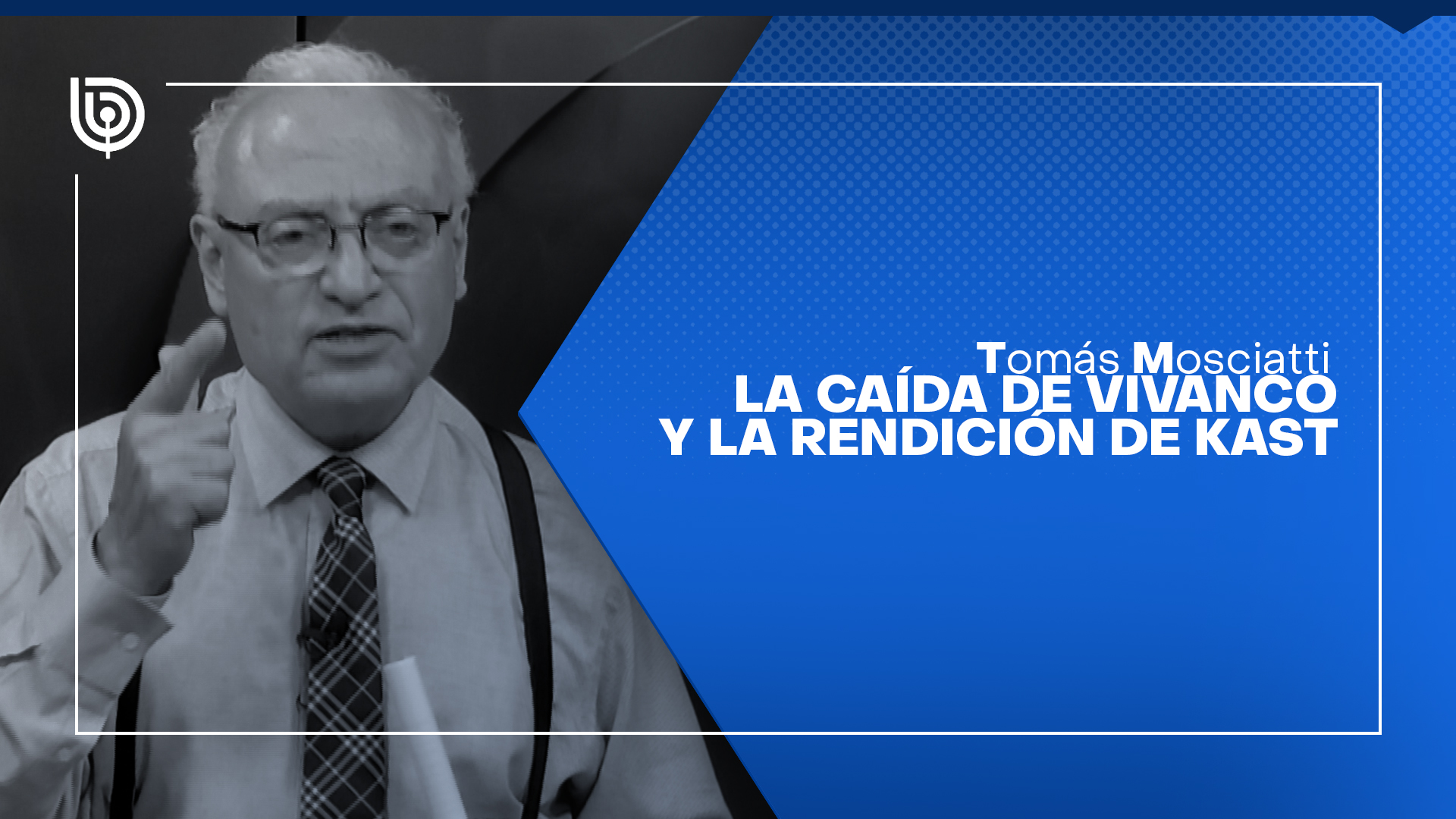 La caída de Vivanco y la rendición de Kast