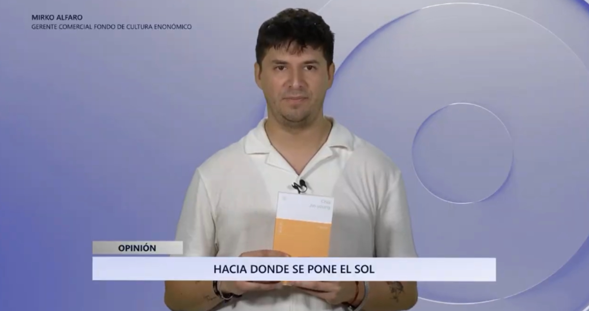 Comentario literario con Mirko Alfaro: "Hacia donde se pone el sol", de Choi Jin-young