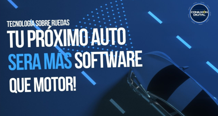 Tecnología sobre ruedas: tu próximo auto será más software que motor