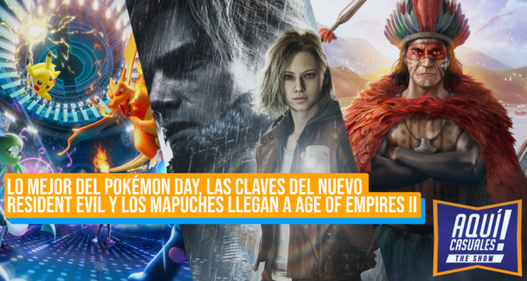 Lo mejor del Pokémon Day, las claves del nuevo Resident Evil y los mapuche llegan a Age of Empires II