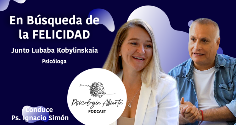 En búsqueda de la felicidad con Lubaba Kobylinskaia