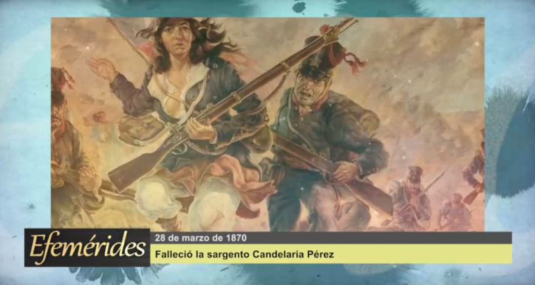 Efemérides 28 de marzo de 1870: Falleció la sargento Candelaria