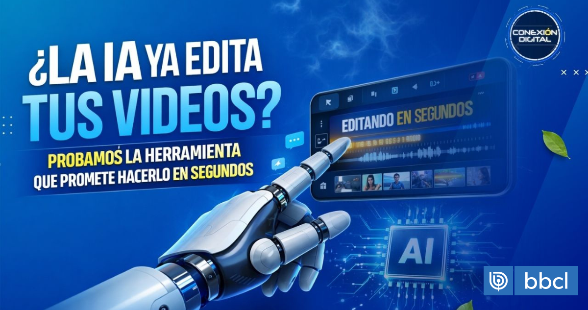 ¿La IA ya edita tus videos? Probamos la herramienta que promete hacerlo ...