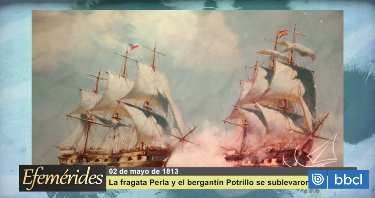 Efemérides 02 de mayo de 1813: La fragata Perla y el bergantín Potrillo se sublevaron