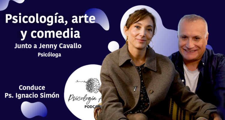 Psicología, arte y comedia con Jenny Cavallo
