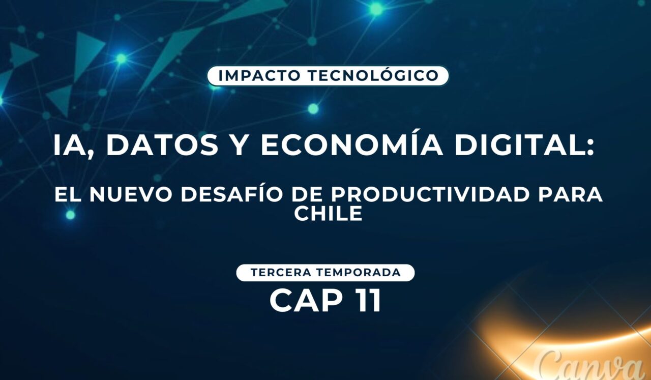 IA, datos y economía digital: el nuevo desafío de productividad para Chile