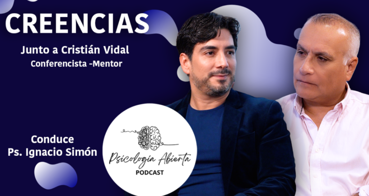 Creencias con Cristián Vidal
