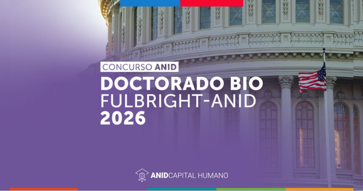 Concurso Beca Doctorado BIO Fulbright-ANID 2026