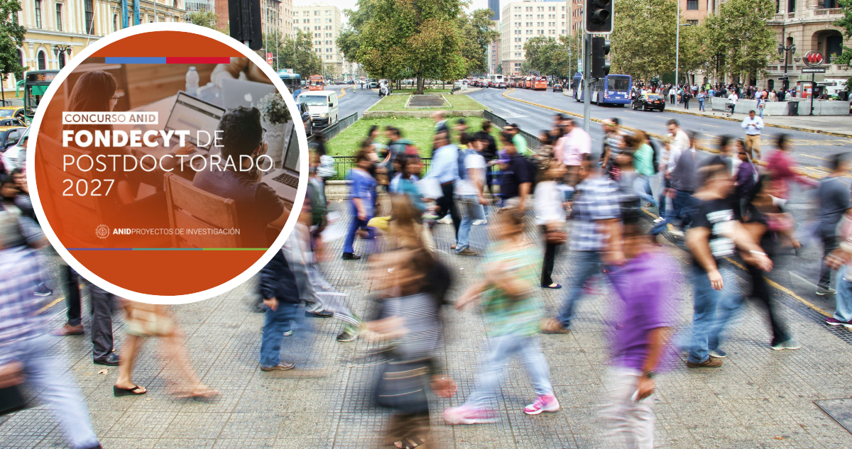 Personas caminando por una calle de Santiago. Y Fondecyt Postdoctorado 2027