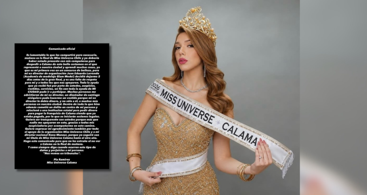 Miss Calama se resta de final de Miss Universo Chile y denuncia a exdirector: Academia la desmiente