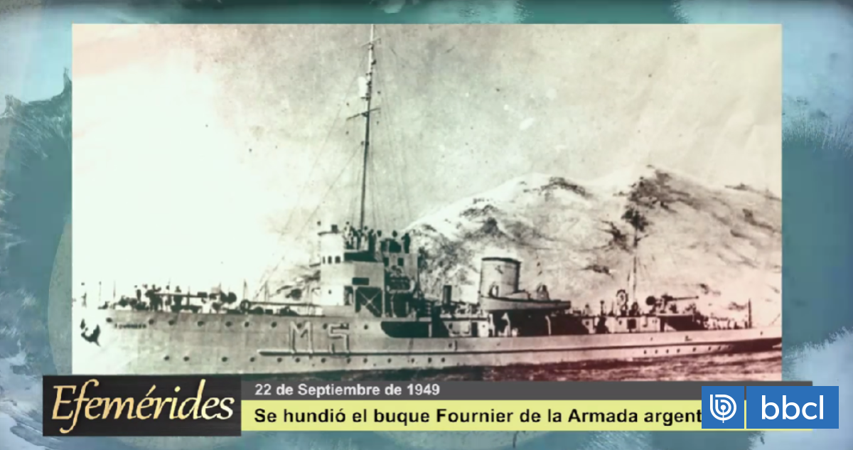 Efemérides 22 de septiembre de 1949: se hundió el buque argentino Fournier