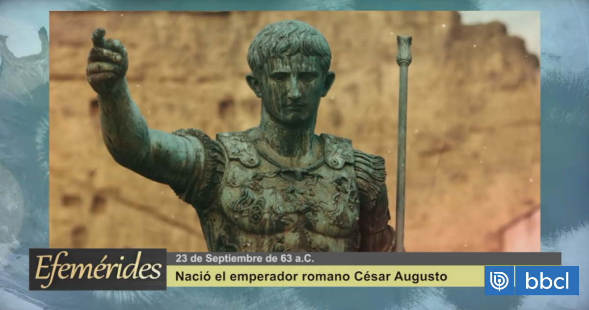 Efemérides 23 de septiembre de 63 a.C.: nació el emperador Cayo Octavio Turino