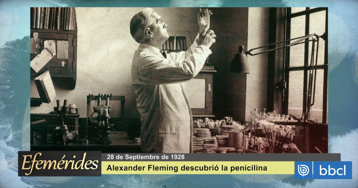Efemérides 28 de septiembre de 1928: Alexander Fleming descubrió la penicilina