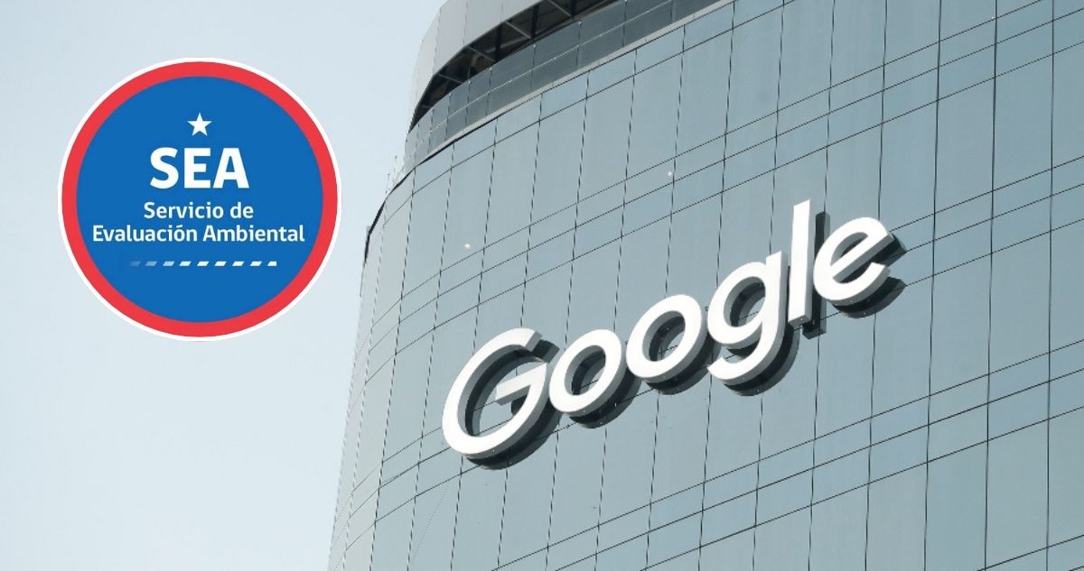 SEA resuelve que Google no debe pasar por evaluación ambiental para construir data center en Cerrillos