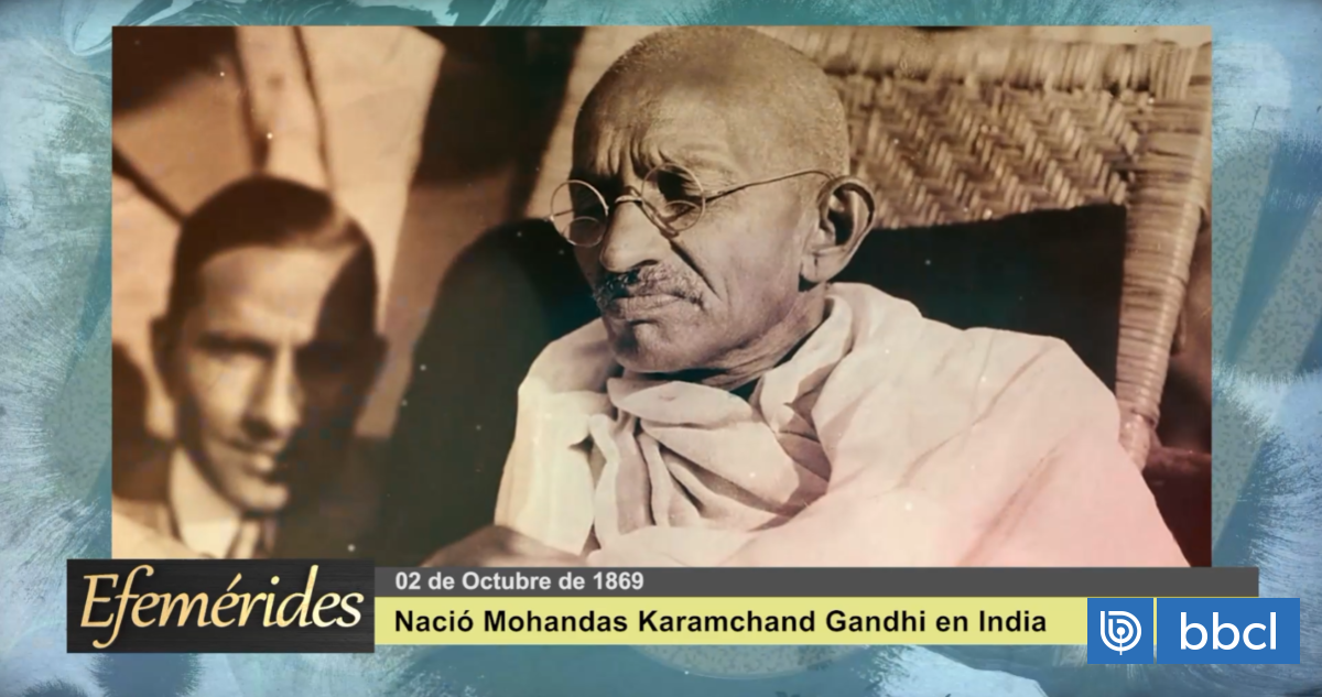 Efemérides 02 de octubre de 1869: Nació Mahatma Gandhi